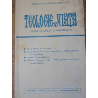 TEOLOGIE SI VIATA REVISTA DE GANDIRE SI SPIRITUALITATE NR.1-3, 1995