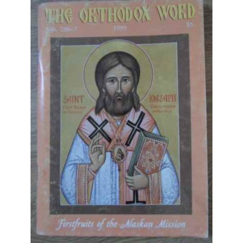 THE ORTODOX WORD  MAY-AUGUST, 1999