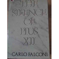 THE SILENCE OF PIUS XII