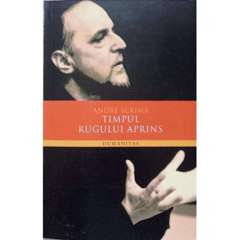 TIMPUL RUGULUI APRINS