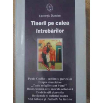 TINERII PE CALEA INTREBARILOR