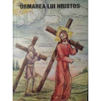 URMAREA LUI HRISTOS