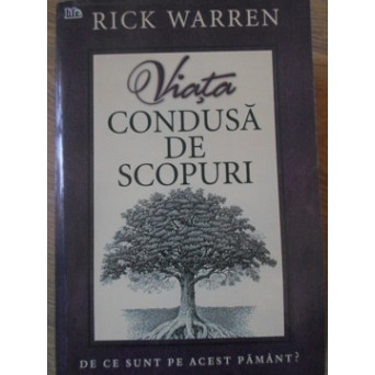 VIATA CONDUSA DE SCOPURI