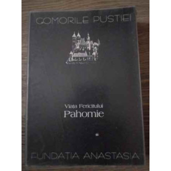 VIATA FERICITULUI PAHOMIE