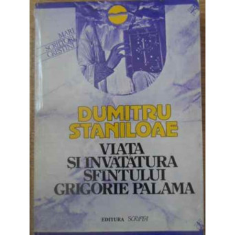 VIATA SI INVATATURA SFANTULUI GRIGORIE PALAMA