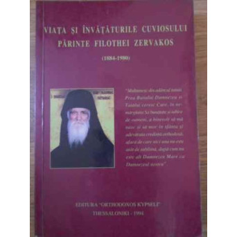 VIATA SI INVATATURILE CUVIOSULUI PARINTE FILOTHEI ZERVAKOS (1884-1980)