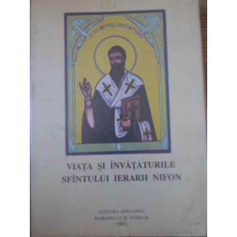 VIATA SI INVATATURILE SFANTULUI IERARH NIFON