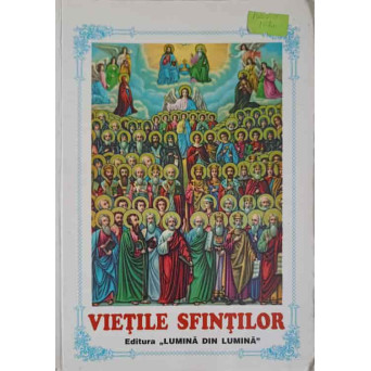 VIETILE SFINTILOR. BUCATI ALESE DE PESTE TOT ANUL POVESTITE PE INTELESUL TUTUROR VOL.1