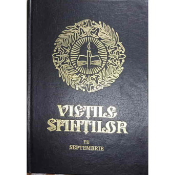 VIETILE SFINTILOR PE SEPTEMBRIE