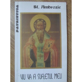 VIU VA FI SUFLETUL MEU