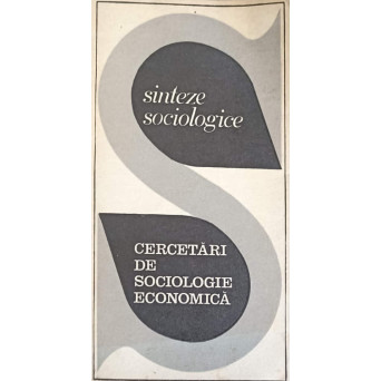 CERCETARI DE SOCIOLOGIE ECONOMICA