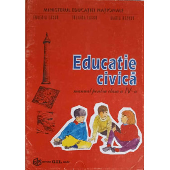 EDUCATIE CIVICA, MANUAL PENTRU CLASA A IV-A