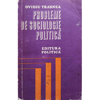 PROBLEME DE SOCIOLOGIE POLITICA