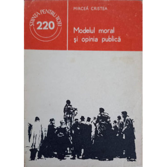 MODELUL MORAL SI OPINIA PUBLICA