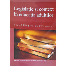 LEGISLATIE SI CONTEXT IN EDUCATIA ADULTILOR