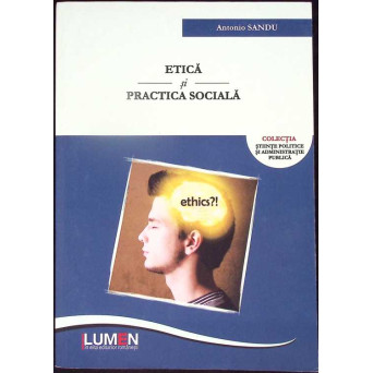 ETICA SI PRACTICA SOCIALA