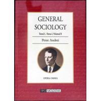 GENERAL SOCIOLOGY TOMUL 1, PARTEA 1, VOL.2