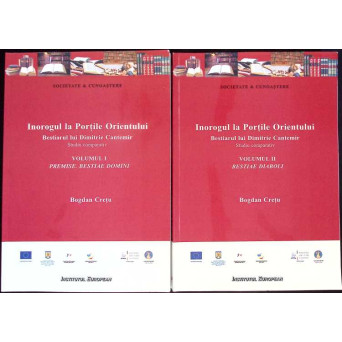 INOROGUL LA PORTILE ORIENTULUI. BESTIARUL DIN DIMITRIE CANTEMIR VOL.1-2