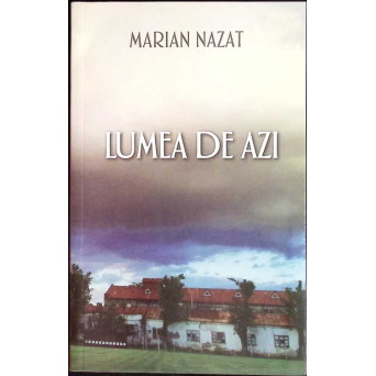 LUMEA DE AZI