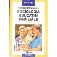 SOCIOLOGIA EDUCATIEI FAMILIALE VOL.2