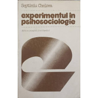 EXPERIMENTUL IN PSIHOSOCIOLOGIE EXPERIMENTUL IN PSIHOSOCIOLOGIE