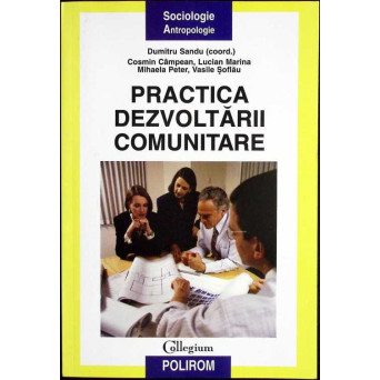 PRACTICA DEZVOLTARII COMUNITARE