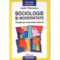 SOCIOLOGIE SI MODERNITATE