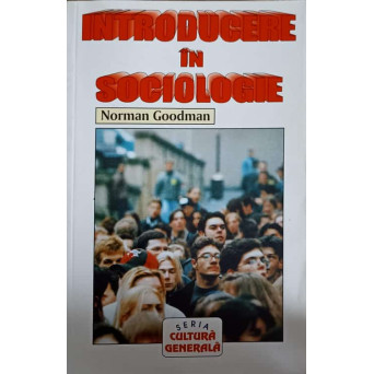 INTRODUCERE IN SOCIOLOGIE