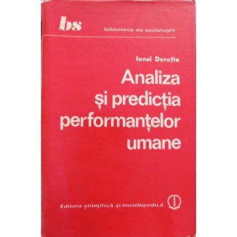 ANALIZA SI PREDICTIA PERFORMANTELOR UMANE