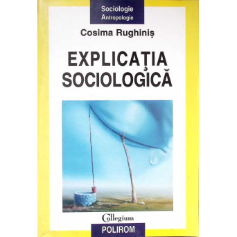 EXPLICATIA SOCIOLOGICA