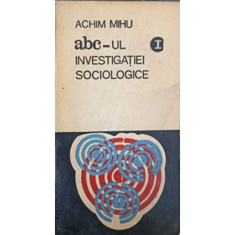 ABC-UL INVESTIGATIEI SOCIOLOGICE