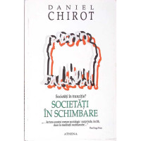 SOCIETATI IN SCHIMBARE SOCIETATI IN SCHIMBARE