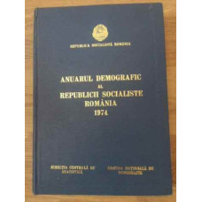 ANUARUL DEMOGRAFIC AL REPUBLICII SOCIALISTE ROMANIA 1974