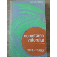 CERCETAREA VIITORULUI CERCETAREA VIITORULUI