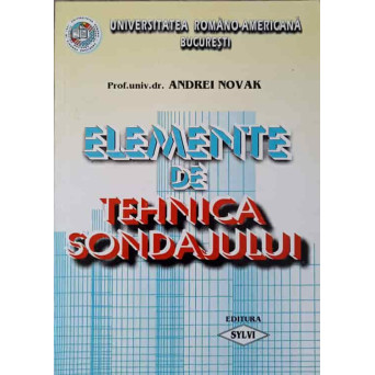 ELEMENTE DE TEHNICA SONDAJULUI 