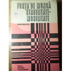 FORTA DE MUNCA STABILITATE-MOBILITATE