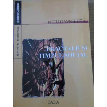 FRACTALII SI TIMPUL SOCIAL