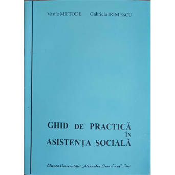 GHID DE PRACTICA IN ASISTENTA SOCIALA