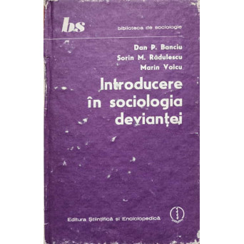 INTRODUCERE IN SOCIOLOGIA DEVIANTEI