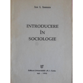 INTRODUCERE IN SOCIOLOGIE