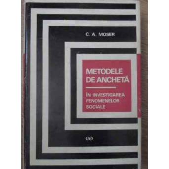 METODELE DE ANCHETA IN INVESTIGAREA FENOMENELOR SOCIALE