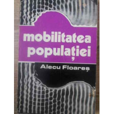 MOBILITATEA POPULATIEI