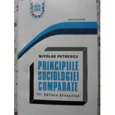 PRINCIPIILE SOCIOLOGIEI COMPARATE