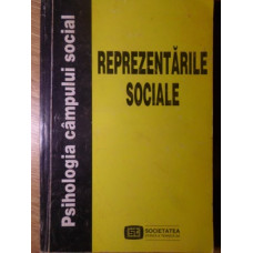 PSIHOLOGIA CAMPULUI SOCIAL: REPREZENTARILE SOCIALE