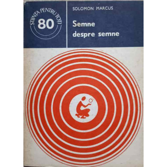 SEMNE DESPRE SEMNE