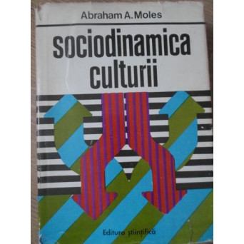 SOCIODINAMICA CULTURII