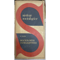 SOCIOLOGIA CUNOASTERII SOCIOLOGIA CUNOASTERII