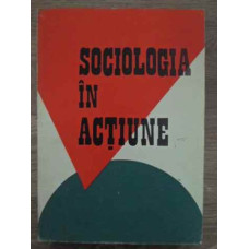 SOCIOLOGIA IN ACTIUNE I