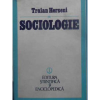 SOCIOLOGIE. TEORIA GENERALA A VIETII SOCIALE SOCIOLOGIE. TEORIA GENERALA A VIETII SOCIALE