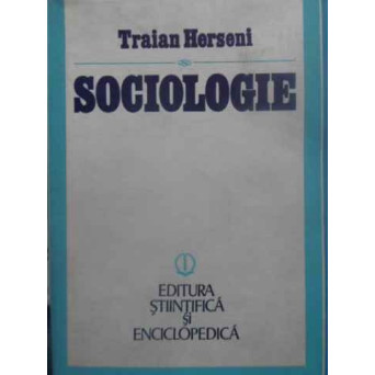 SOCIOLOGIE. TEORIA GENERALA A VIETII SOCIALE